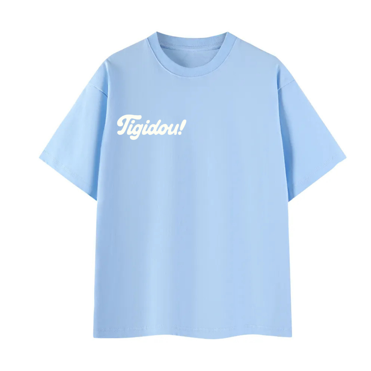 Tigidou! T-shirts